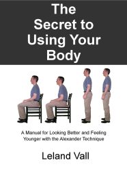 The Secret to Using Your Body book